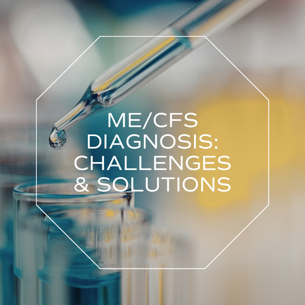 Understanding ME/CFS: Pathophysiology, Diagnosis and Management